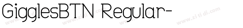 GigglesBTN Regular字体转换